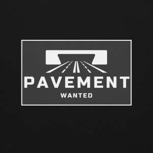 Pavement Wanted Hoodie